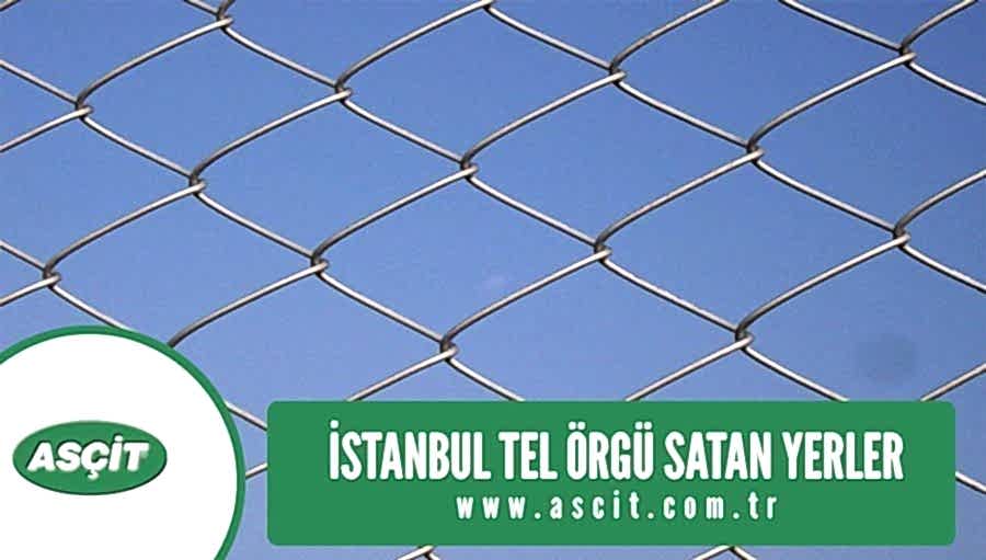 İstanbulda Tel Örgü Satan Yerler